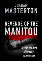 Revenge of the Manitou (Graham Masterton)