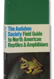 Audubon Society Field Guide to North American Reptiles and Amphibians (Knopf)