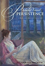 Pride and Persistence (Jeanna Ellsworth)