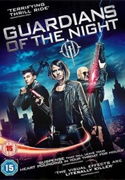 Gaurdians of the Night (2016)