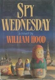 Spy Wednesday (William Hood)