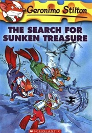 The Search for Sunken Treasure (Geronimo Stilton)