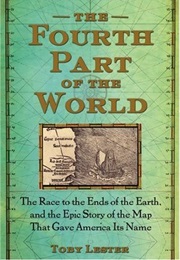 The Fourth Part of the World (Toby Lester)