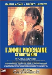 L&#39;annee Prochaine... Si Tout Va Bien (1981)