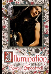 Illumination (Rowan Speedwell)