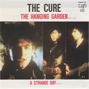 The Cure — the Hanging Garden