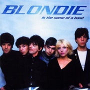 Blondie: Blondie Is the Name of the Band