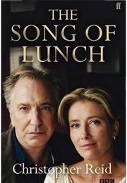 The Song of Lunch (Christopher Reid)