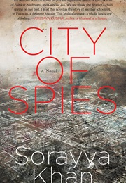 City of Spies (Sorayya Khan)