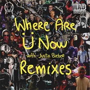 Jack U Feat. Justin Bieber - Where Are U Now