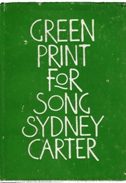 Green Print for Song (Sydney Carter)