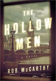 The Hollow Men (Rob McCarthy)