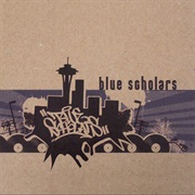 Blue Scholars - Blue Scholars