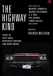 The Highway Kind (Patrick Millikin)