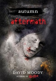 Aftermath (Autumn #5) (David Moody)