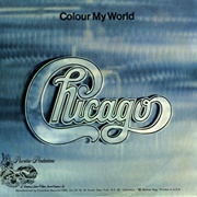 Colour My World - Chicago