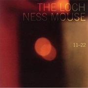 Yolanda - The Loch Ness Mouse