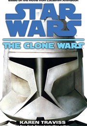 Star Wars: The Clone Wars (Karen Traviss)