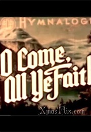 O Come, All Ye Faithful (1950)