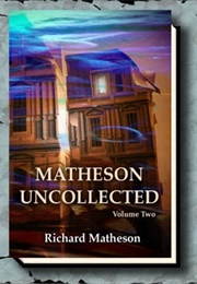 Matheson Uncollected Vol 2 (Matheson)