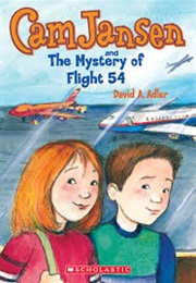 Cam Jansen and the Mystery of Flight 54 (David A. Adler)