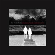 The White Stripes - Under Great White Northern Lights