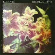 Ludovic - Idioma Morto