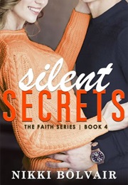 Silent Secrets (Nikki Bolvair)