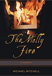 The Molly Fire (Michael Mitchell)