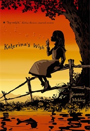 Katerina&#39;s Wish (Jeannie Mobley)