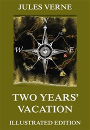 Two Years&#39; Vacation (Jules Verne)