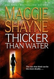 Thicker Than Water (Maggie Shayne)