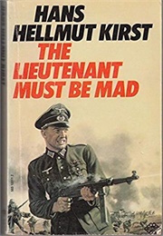 The Lieutenant Must Be Mad (Kirst)