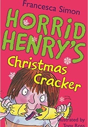 Horrid Henry&#39;s Christmas Cracker (Francesca Simon)