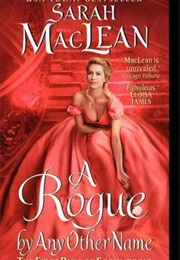 Rule of Scoundrels Series (Sarah MacLean)