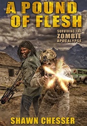 A Pound of Flesh (Shawn Chesser)