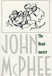 The Headmaster (John McPhee)