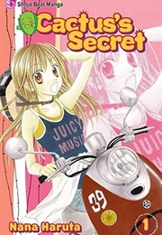 Cactus&#39;s Secret Vol. 1 (Nana Haruta)