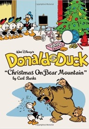 Donald Duck: Christmas on Bear Mountain (Carl Barks)