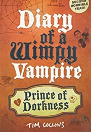 Diary of a Wimpy Vampire: Prince of Dorkness (Tim Collins)