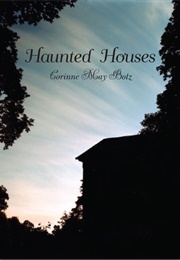 Haunted Houses (Corinne May Botz)