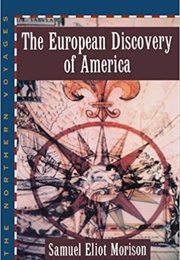 The European Discovery of America Vol. 1 (Samuel Eliot Morison)