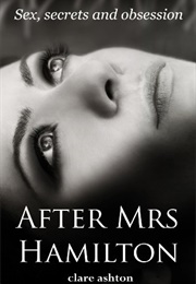 After Mrs. Hamilton (Clare Ashton)