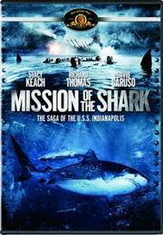 MISSION of the SHARK: The Saga of the U.S.S. Indianapolis