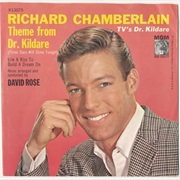 Theme From Dr. Kildare (Three Stars Will Shine Tonight) - Richard Chamberlain