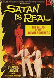 Satan Is Real: The Ballad of the Louvin Brothers (Charlie Louvin)