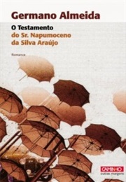 O Testamento Do Sr. Napumoceno Da Silva Araújo (Germano Almeida)