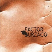 Factor Burzaco – Factor Burzaco (2007)