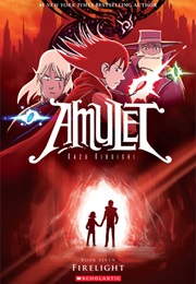 Firelight (Amulet #7) (Kazu Kibuishi)