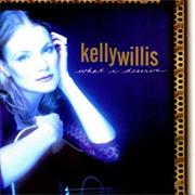 What I Deserve - Kelly Willis